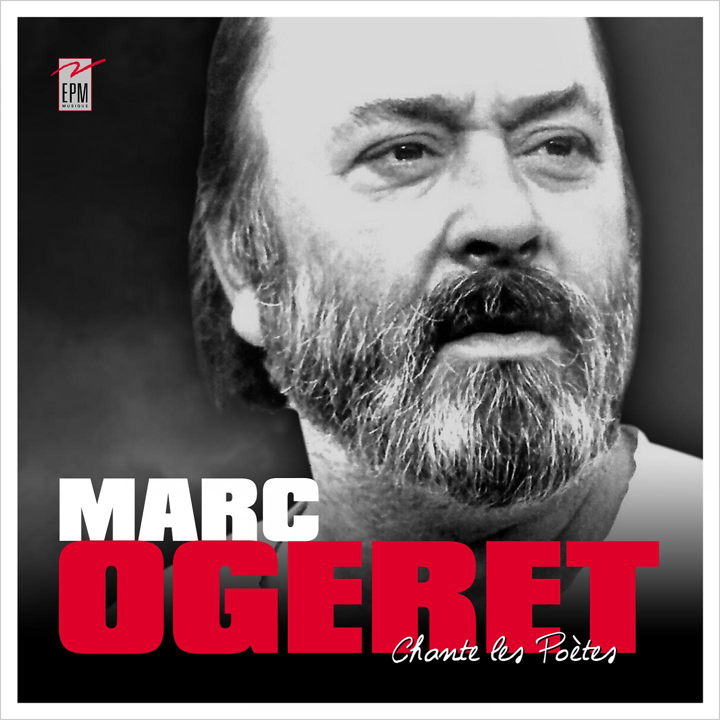 Постер альбома Marc Ogeret chante les poètes