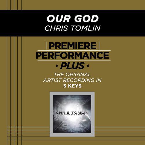 Chris Tomlin - Our God (Low Key Performance Track Without Background Vocals)
