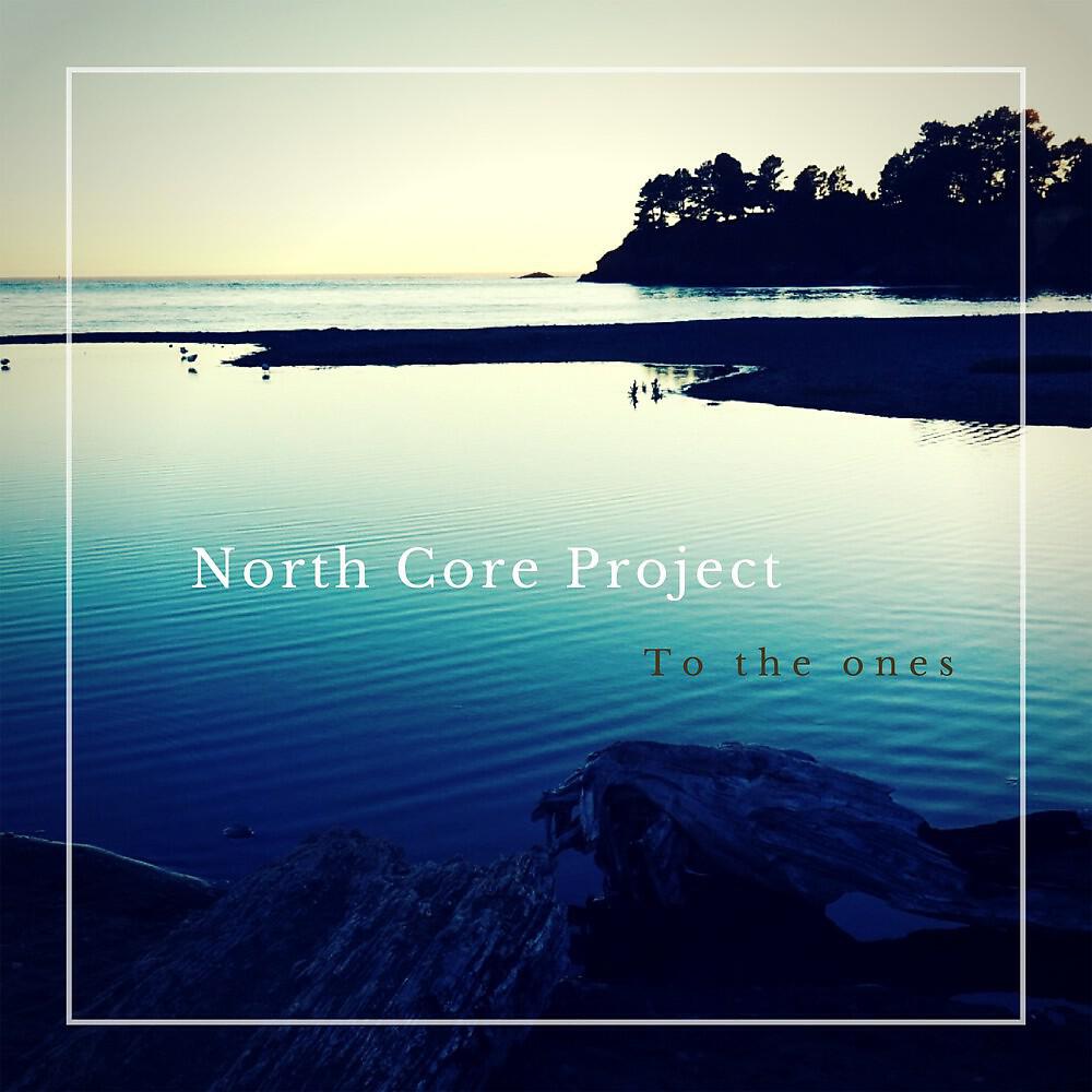 North Core Project - To the Ones (Ausono Festival Mix)