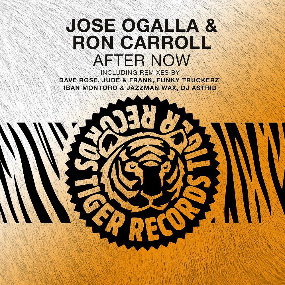 Jose Ogalla & Ron Carroll - After Now (Iban Montoro & Jazzman Wax Remix)