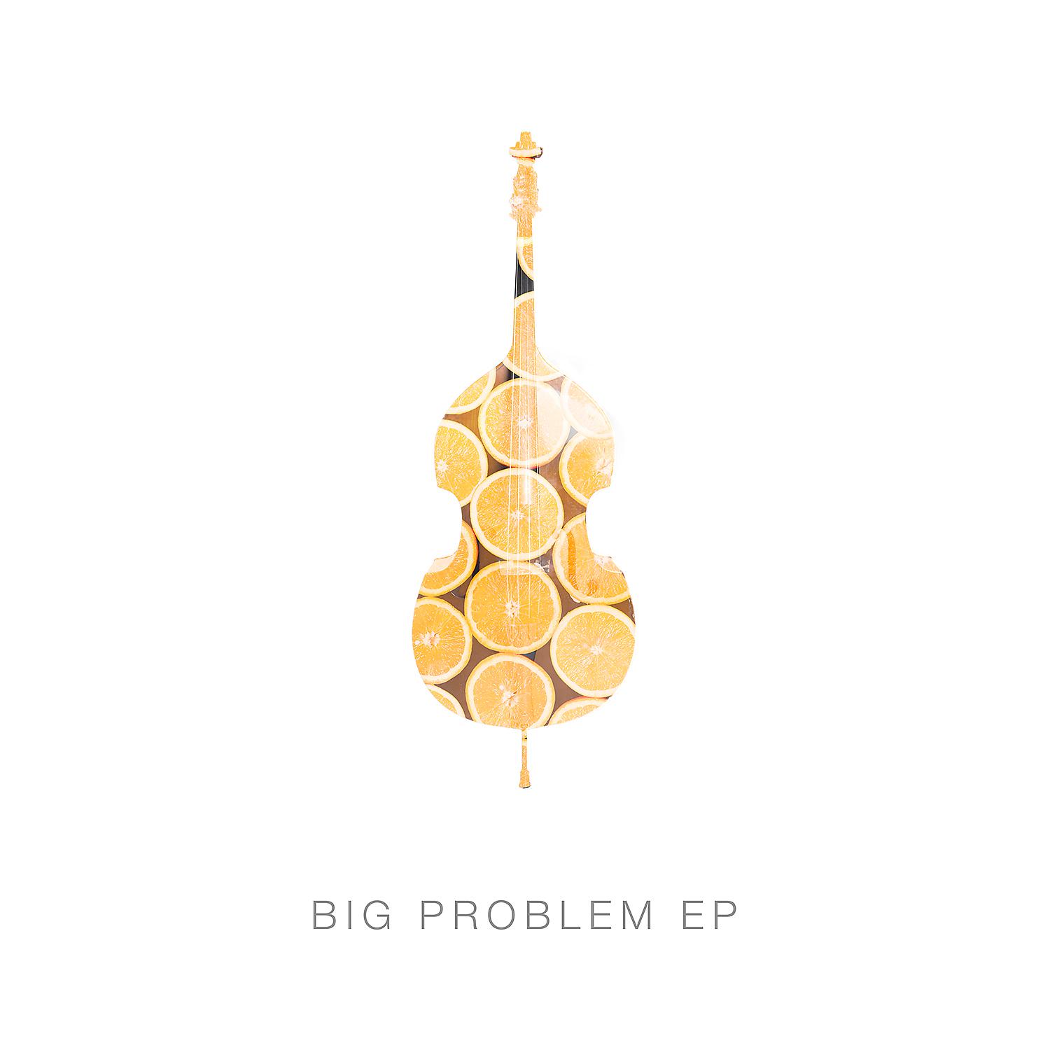 Постер альбома Big Problem