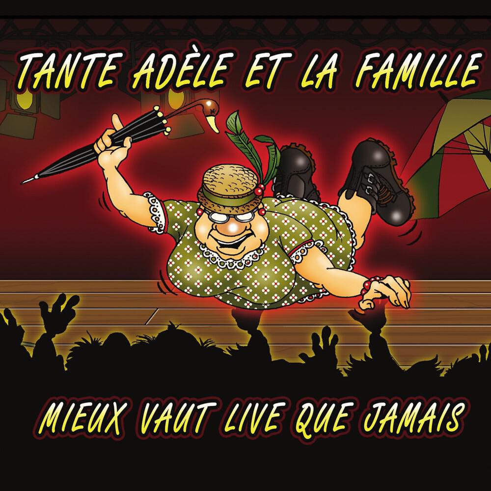 Tante Adèle et la Famille - Morose