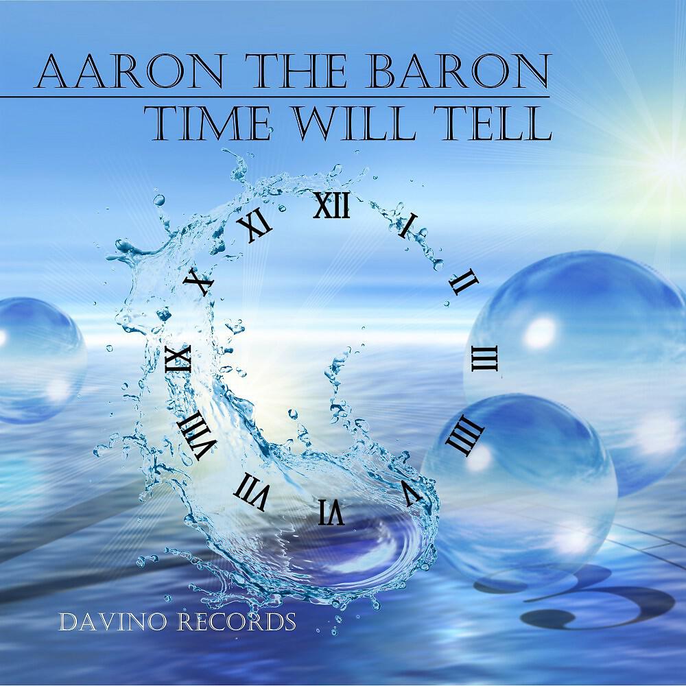 Aaron The Baron - Time Will Tell (Djane My Canaria Clubmix)
