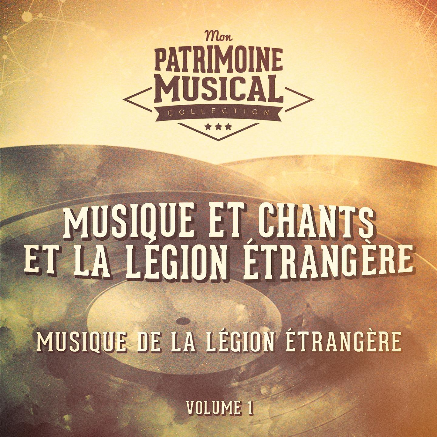 Постер альбома Musique et chants et la légion étrangère
