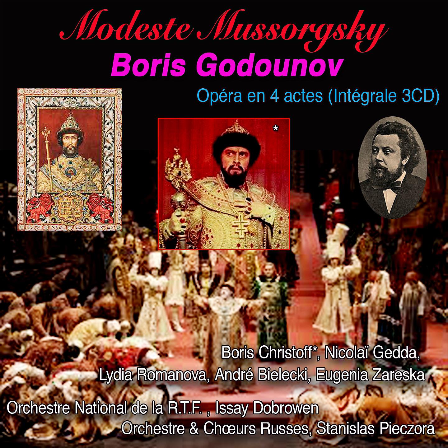 Постер альбома Boris Godounov, Modeste Mussorgsky, Opéra en 4 actes (Intégrale 3 CD)