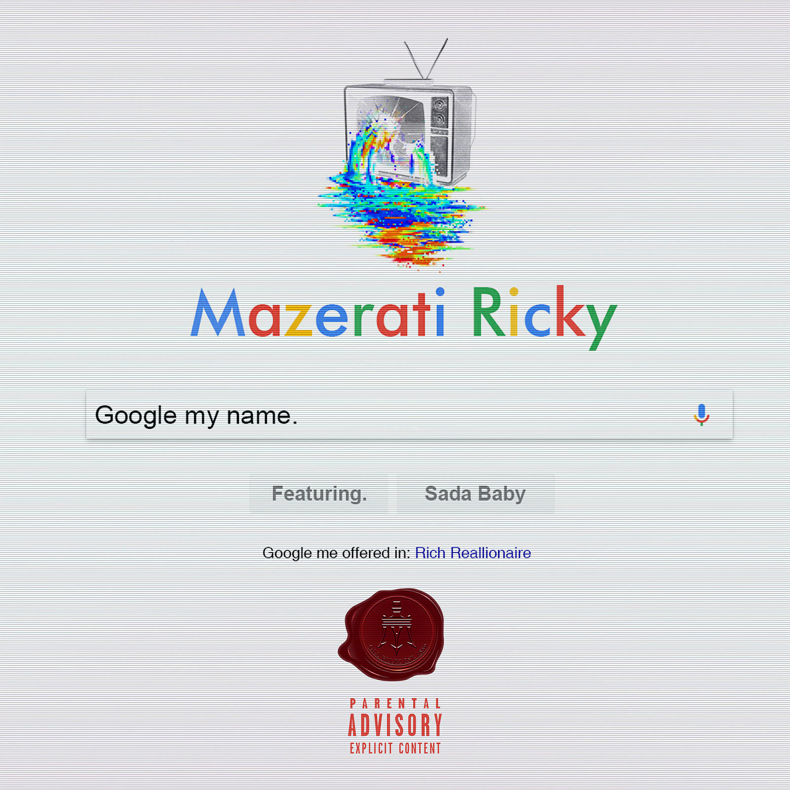 Mazerati Ricky - Google My Name (feat. Sada Baby)