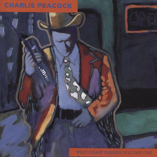 Альбом West Coast Diaries исполнителя Charlie Peacock