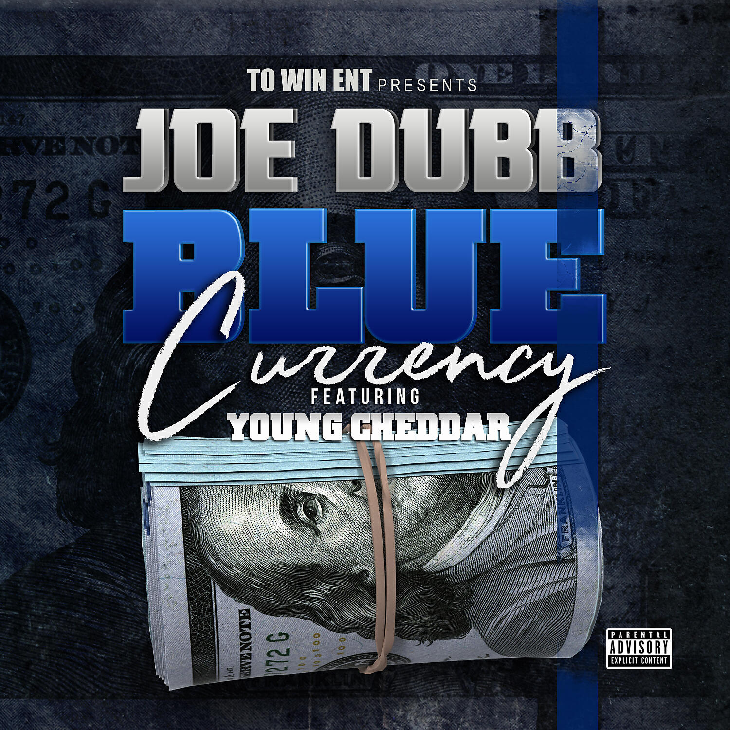 Joe Dubb - Blue Currency (feat. Young Cheddar)