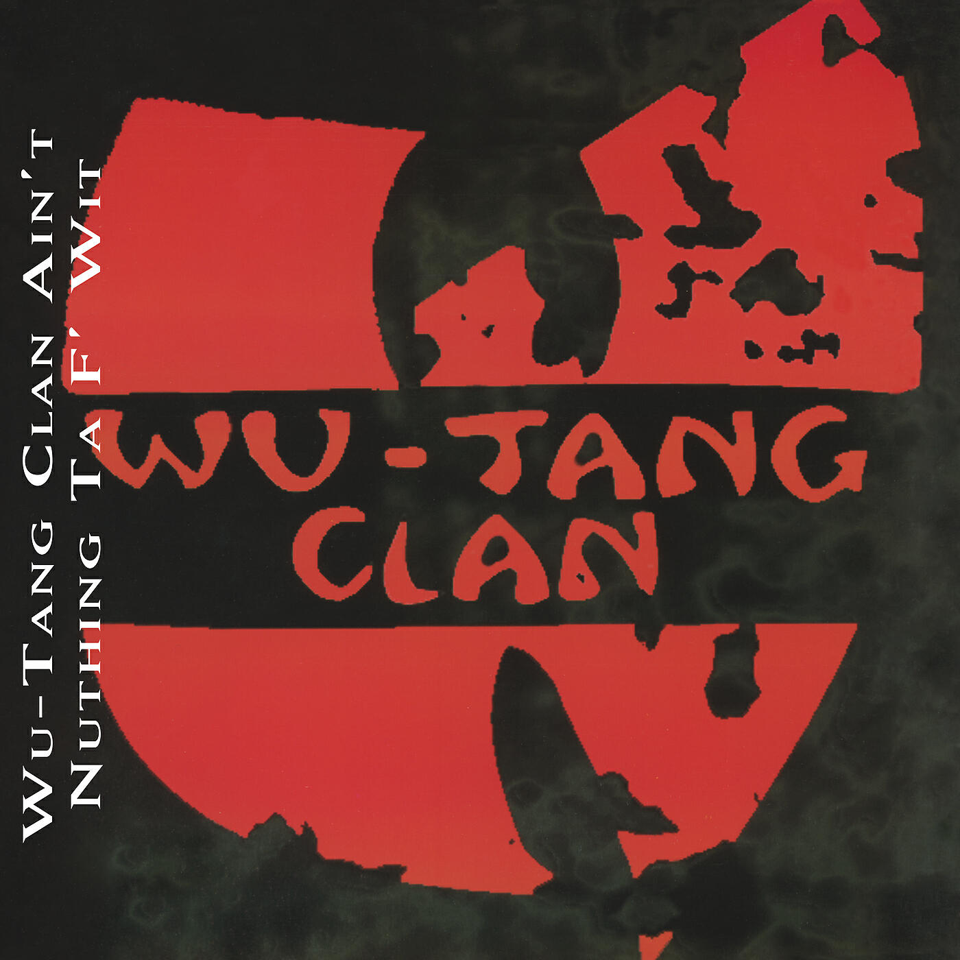 Wu-Tang Clan - Wu-Tang Clan Ain't Nuthing Ta F' Wit (Radio Edit)