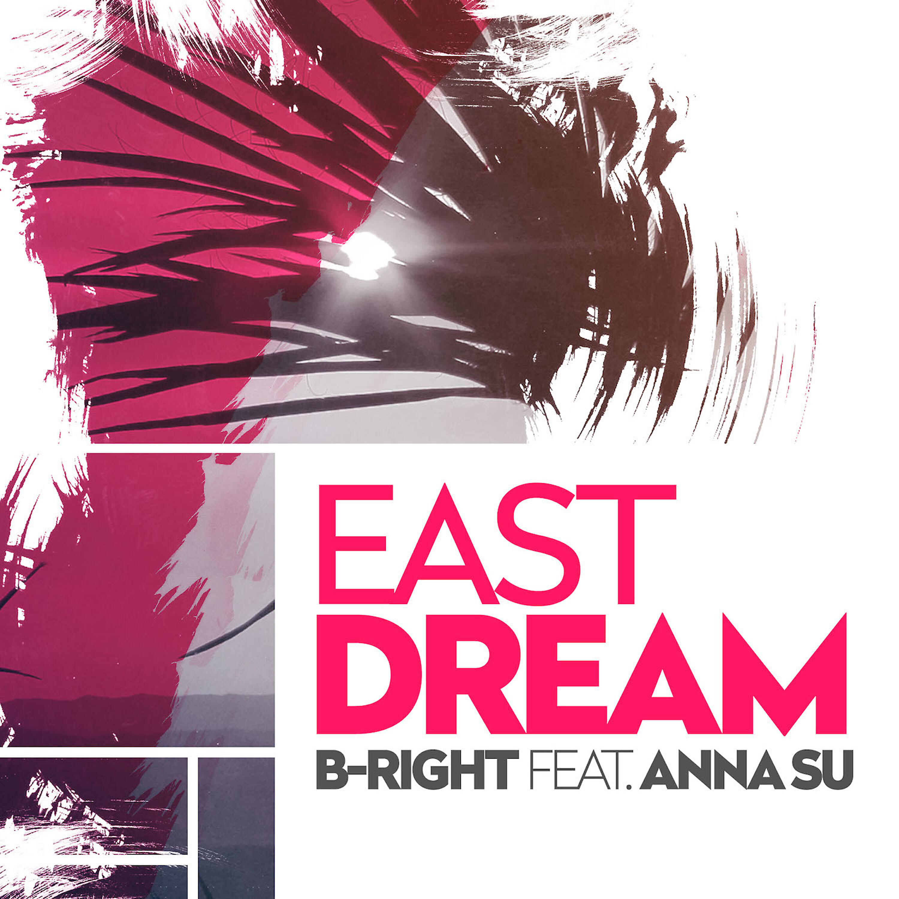 Anna Su - East Dream (Final House Version)