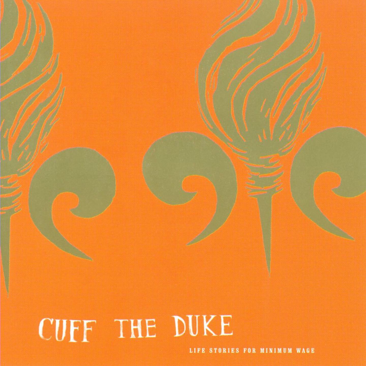 Cuff the Duke - Head Smashed in Buffalo Jump