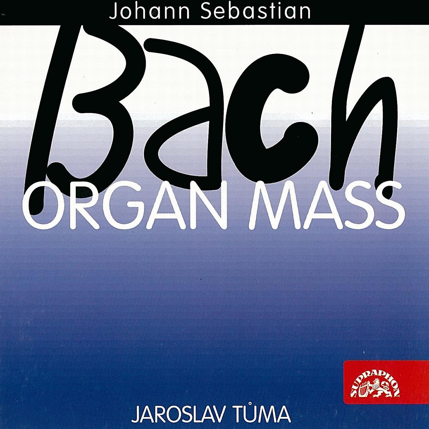 Jaroslav Tuma - Wir glauben all´ an einen Gott, BWV 680
