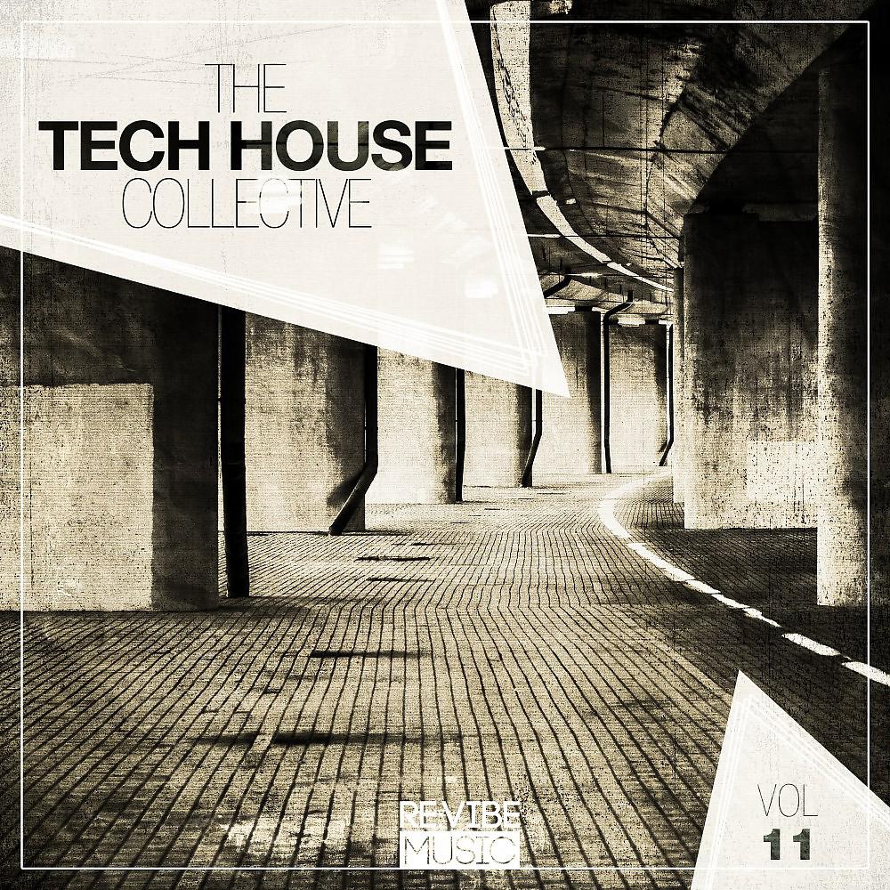 Постер альбома The Tech House Collective, Vol. 11