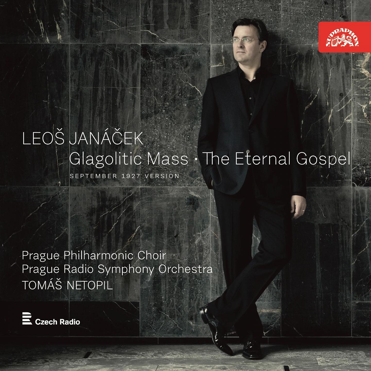 Постер альбома Janáček: Glagolitic Mass, The Eternal Gospel