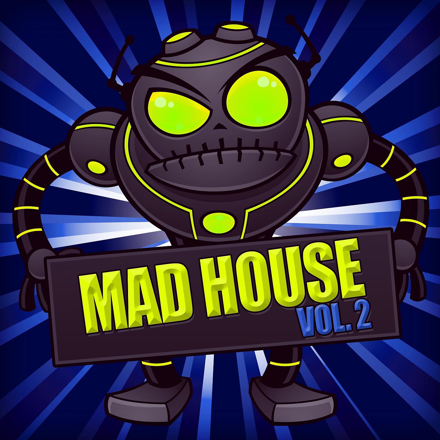 Постер альбома Mad House, Vol. 2
