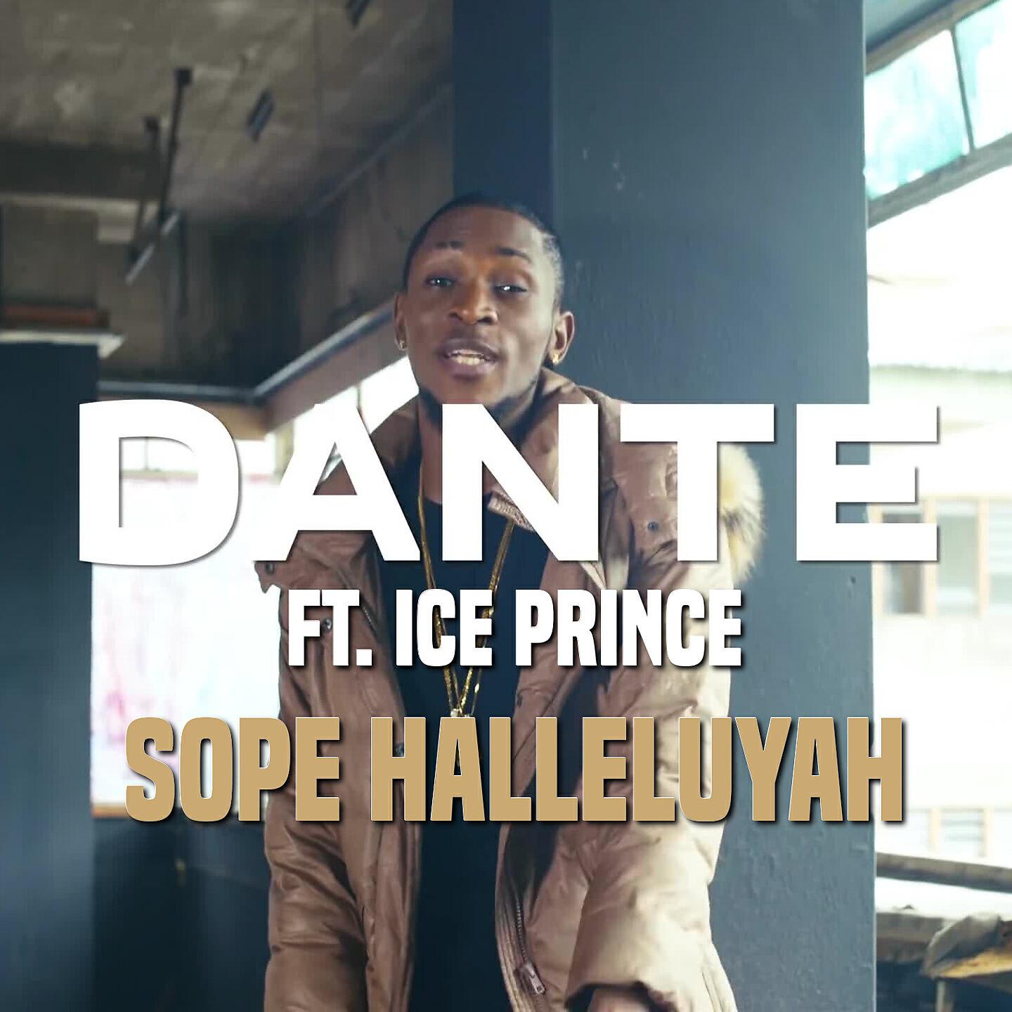 DANTE - Sope Halleluyah