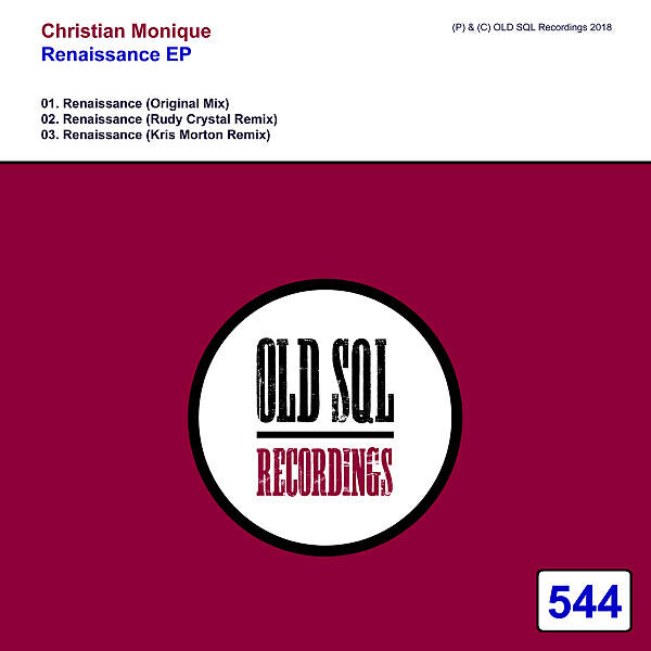 Christian Monique - Renaissance (Rudy Crystal Remix)