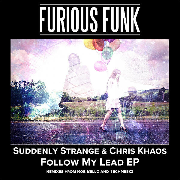 Suddenly Strange - Follow My Lead (Rob Bello Remix)