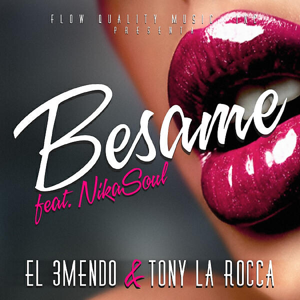 El 3Mendo - Besame  (feat. Nikasoul) (Accappella)