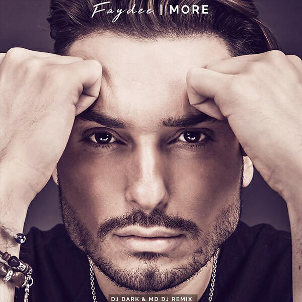 Faydee - More (Dj Dark & MD Dj Remix Extended)