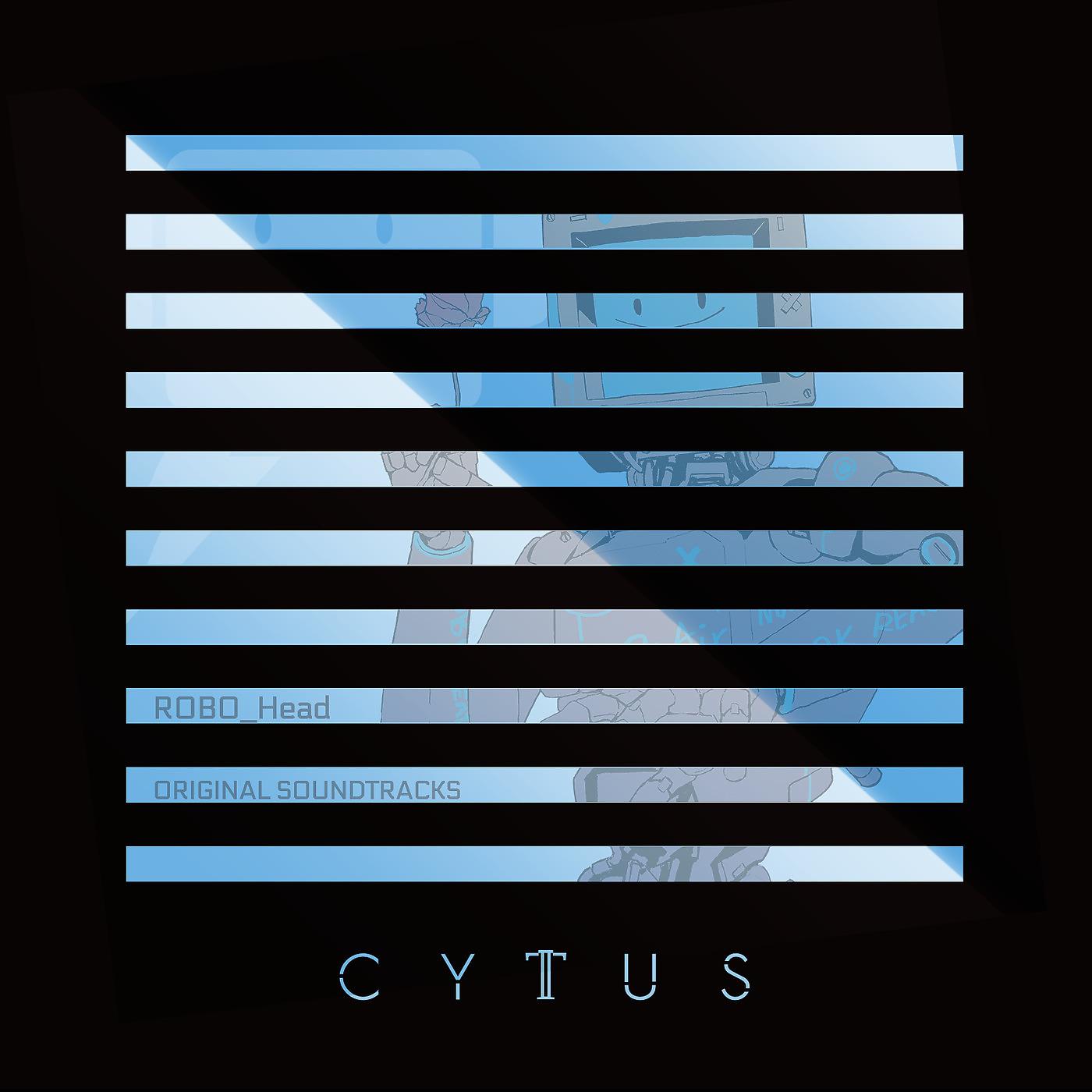Постер альбома Cytus II: Robo_head (Original Soundtrack)