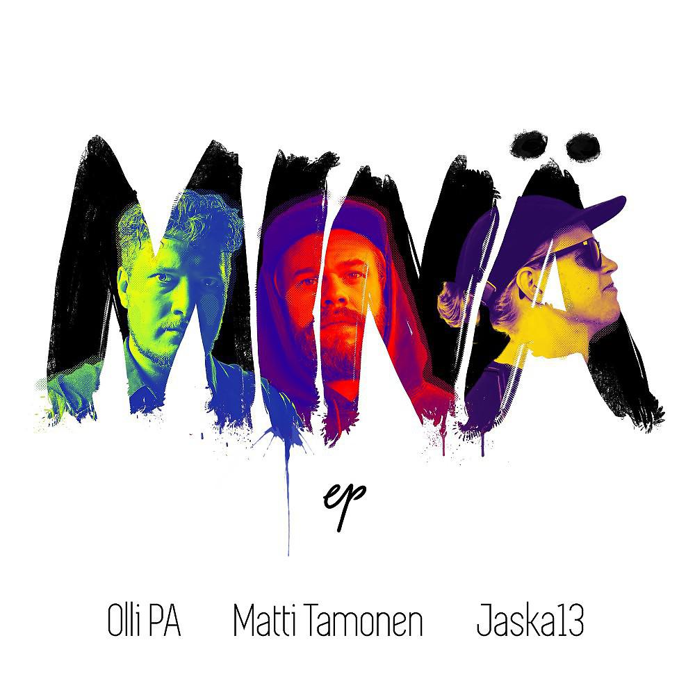 Постер альбома Minä EP