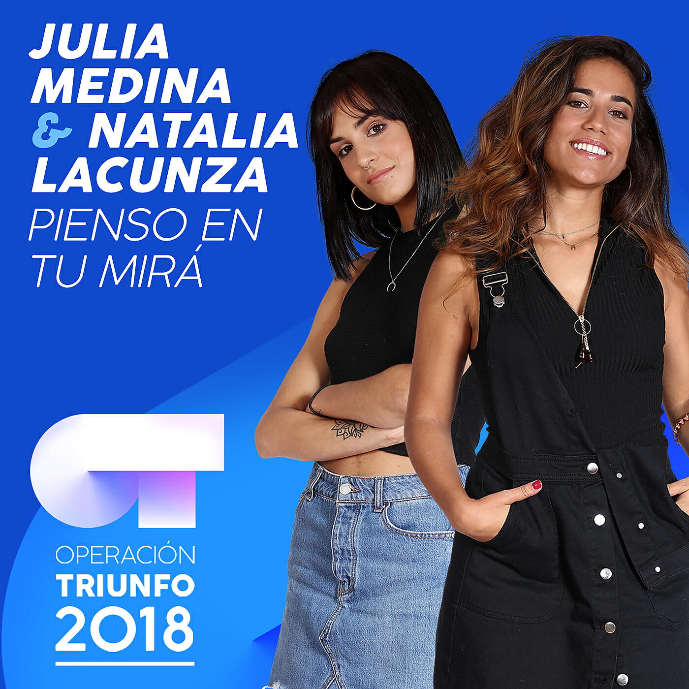 Julia Medina - Pienso En Tu Mirá (Operación Triunfo 2018)