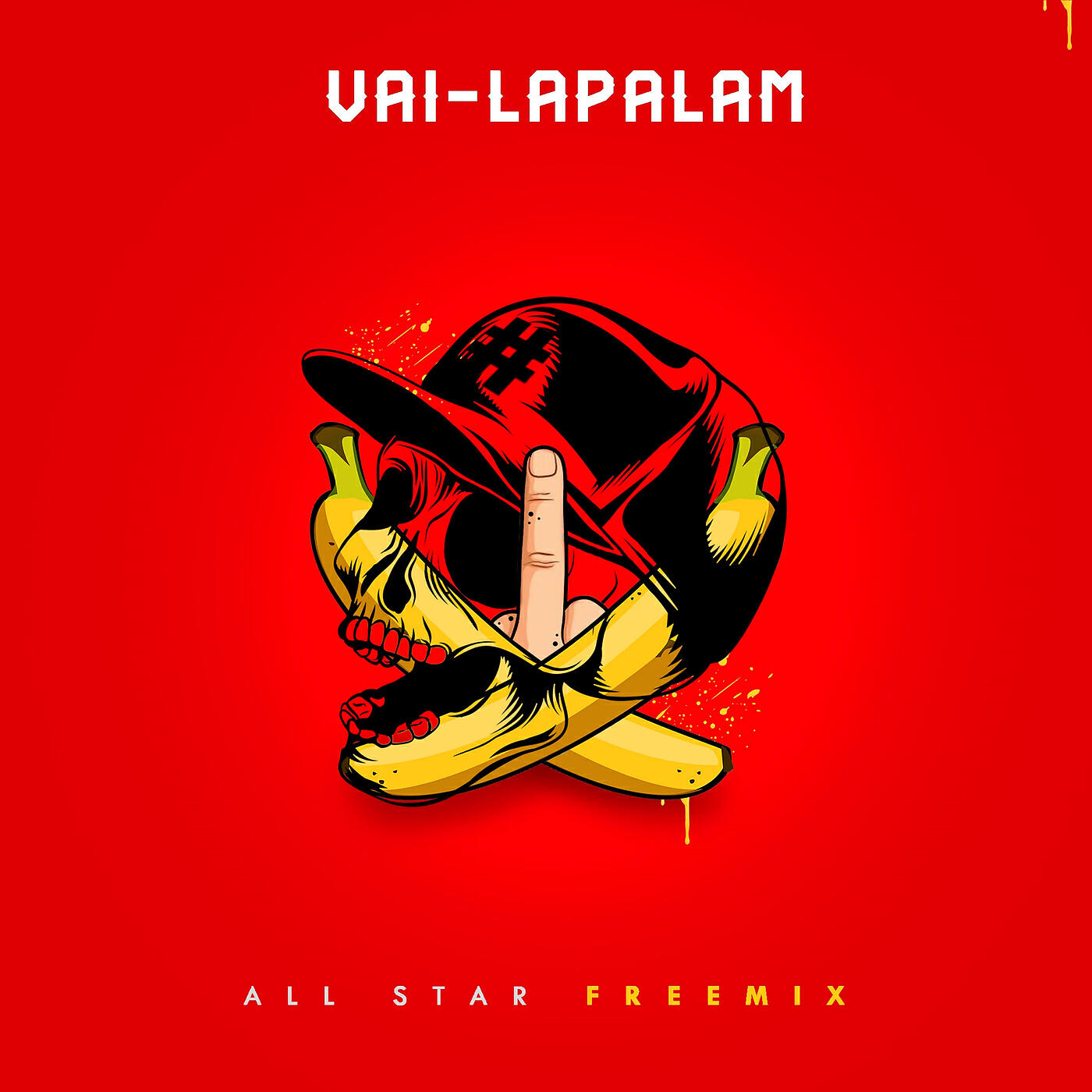 Rabbit Mac - Vai-Lapalam (All Star Freemix)