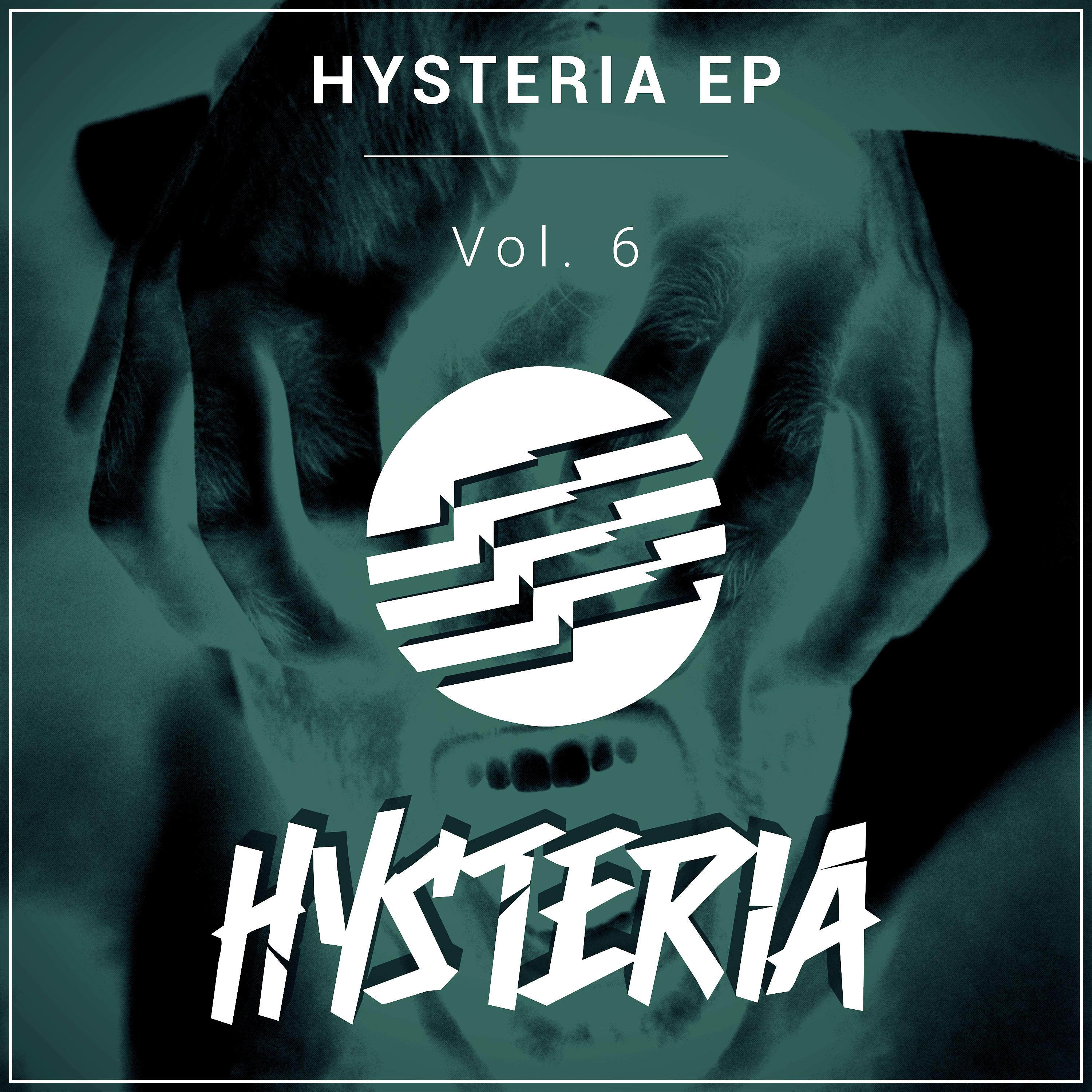 Постер альбома Hysteria EP, Vol. 6