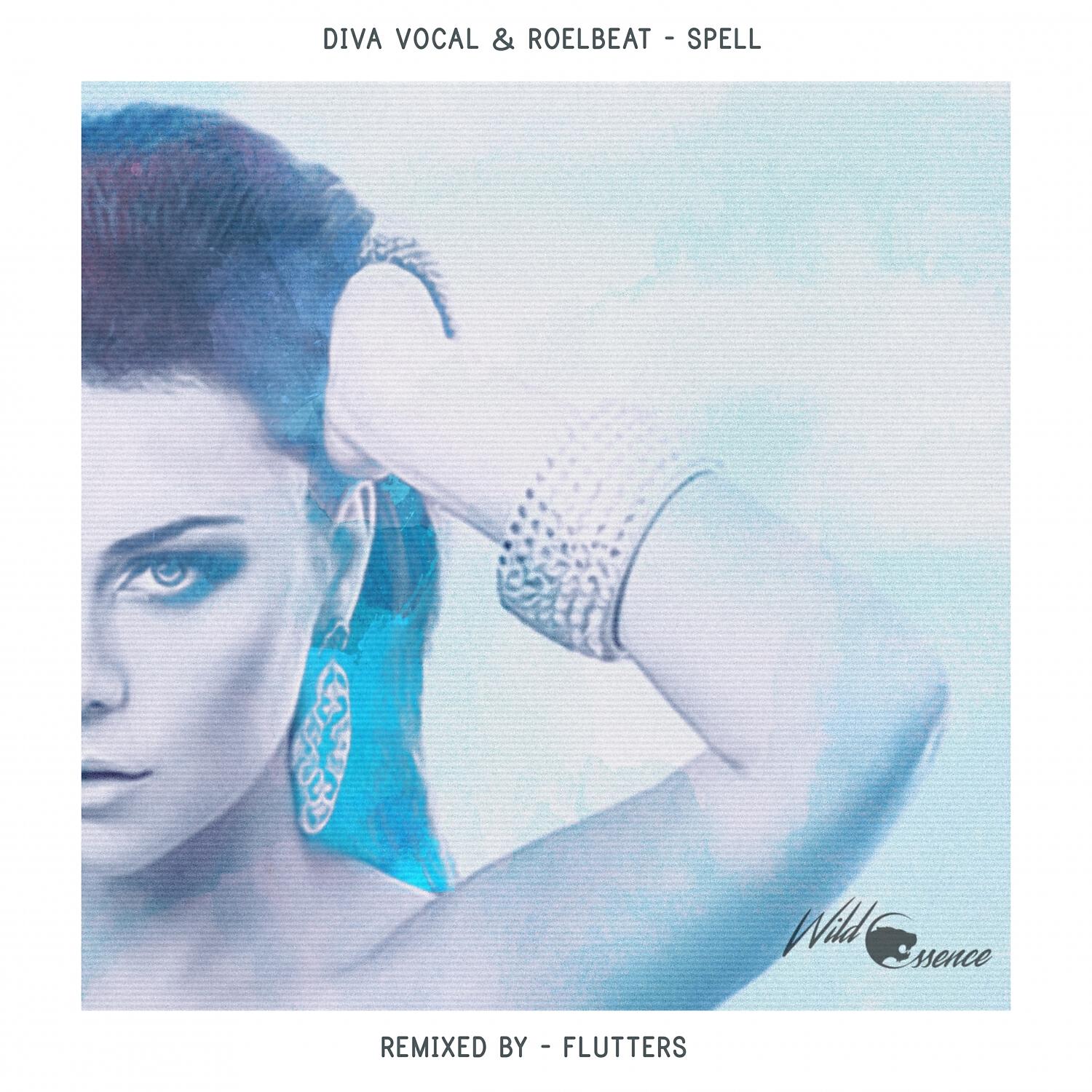Diva Vocal - Spell (Flutters Remix)