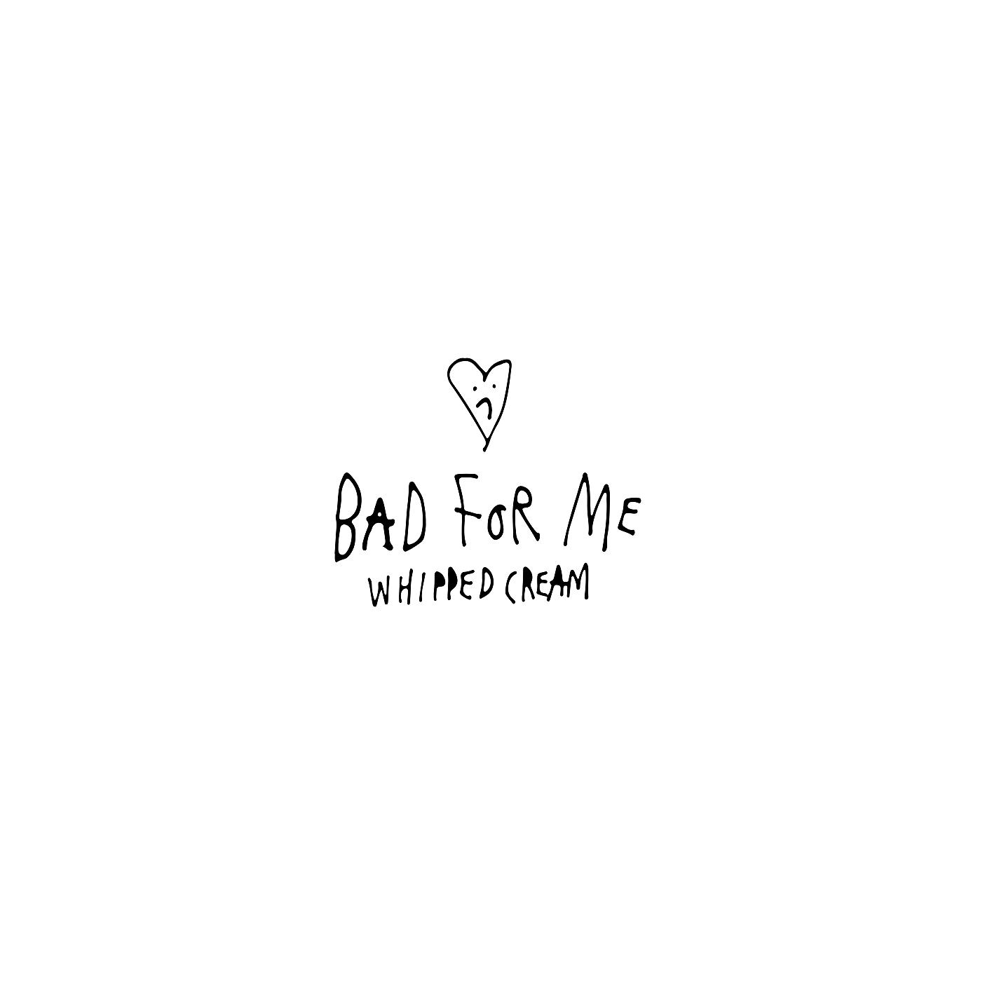 Постер альбома Bad For Me