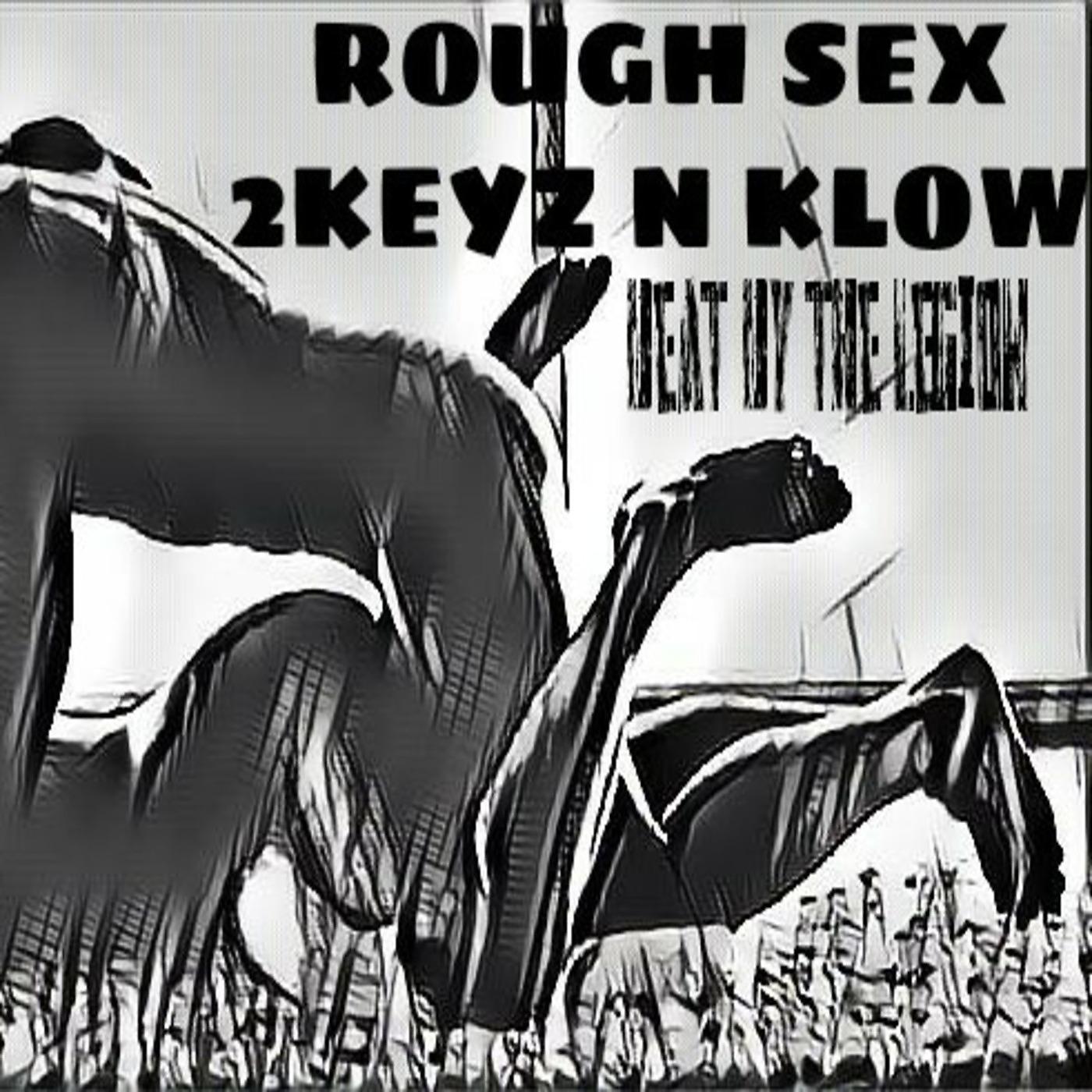 Постер альбома Rough Sex