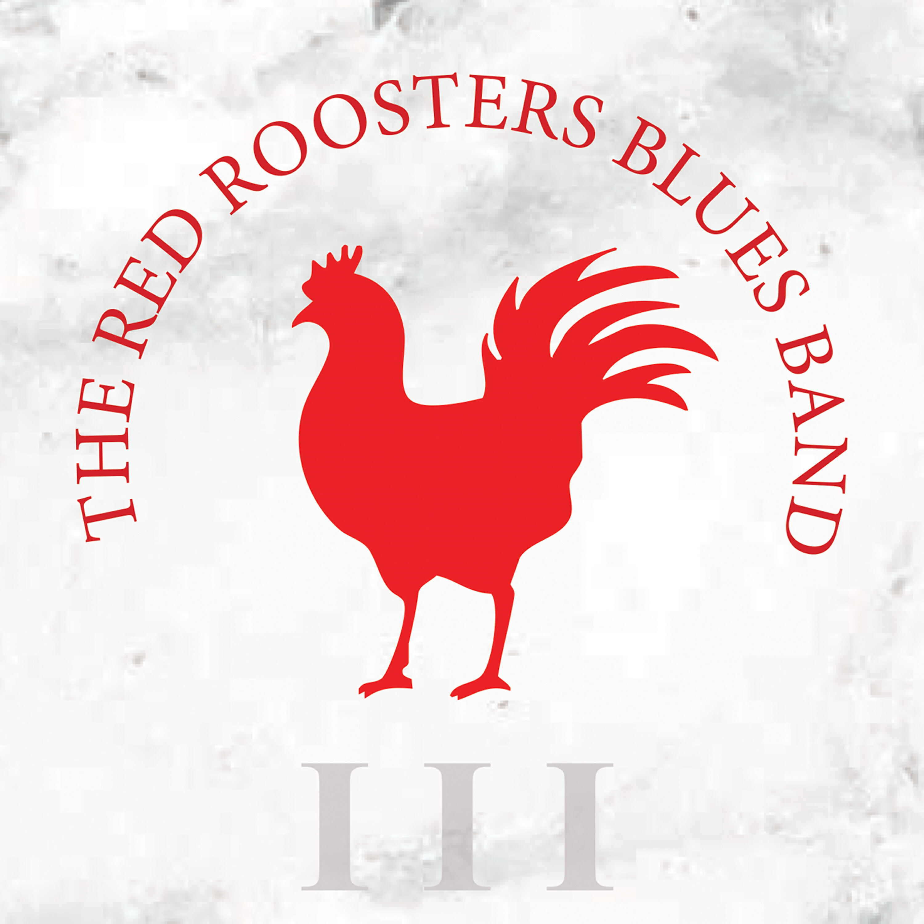 The Red Roosters Blues Band - The Thrill Is Gone