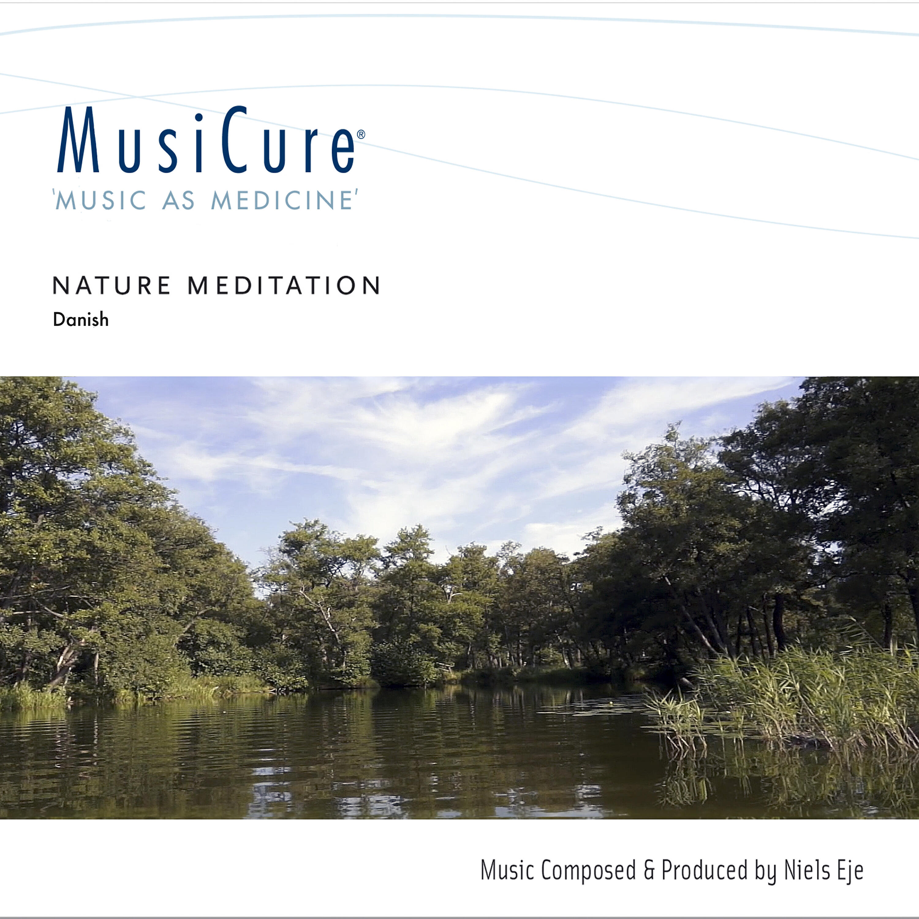 Niels Eje - MusiCure Naturmeditation-Dansk