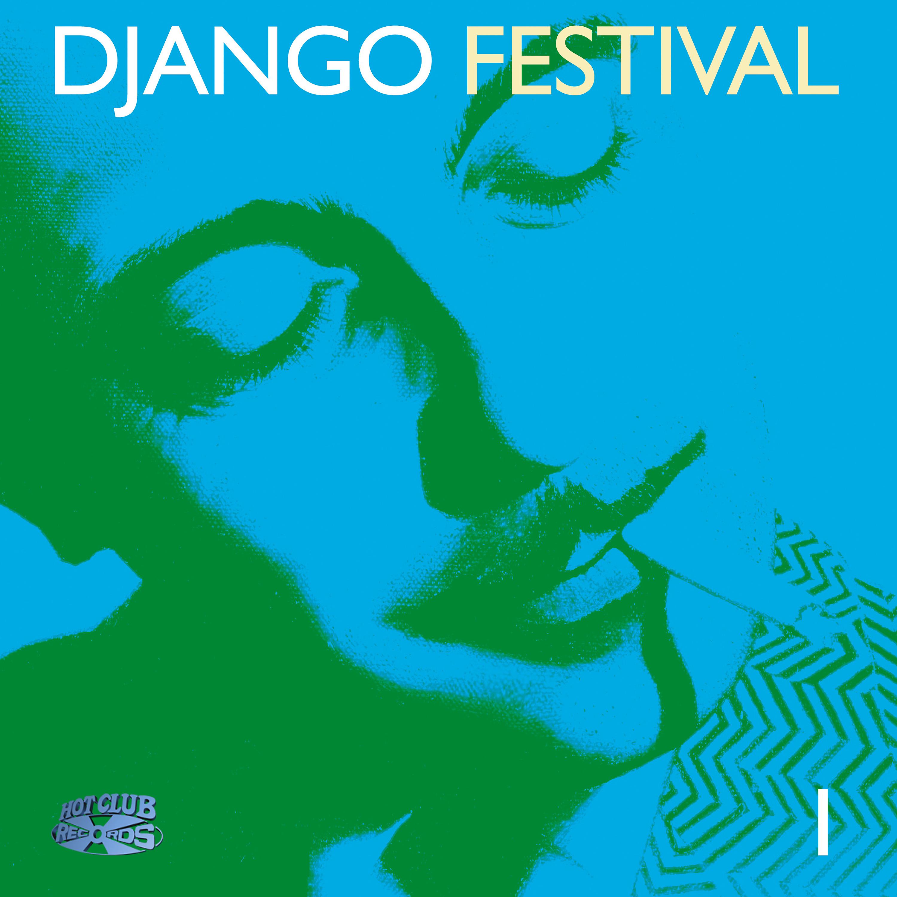 Постер альбома Django Festival 1