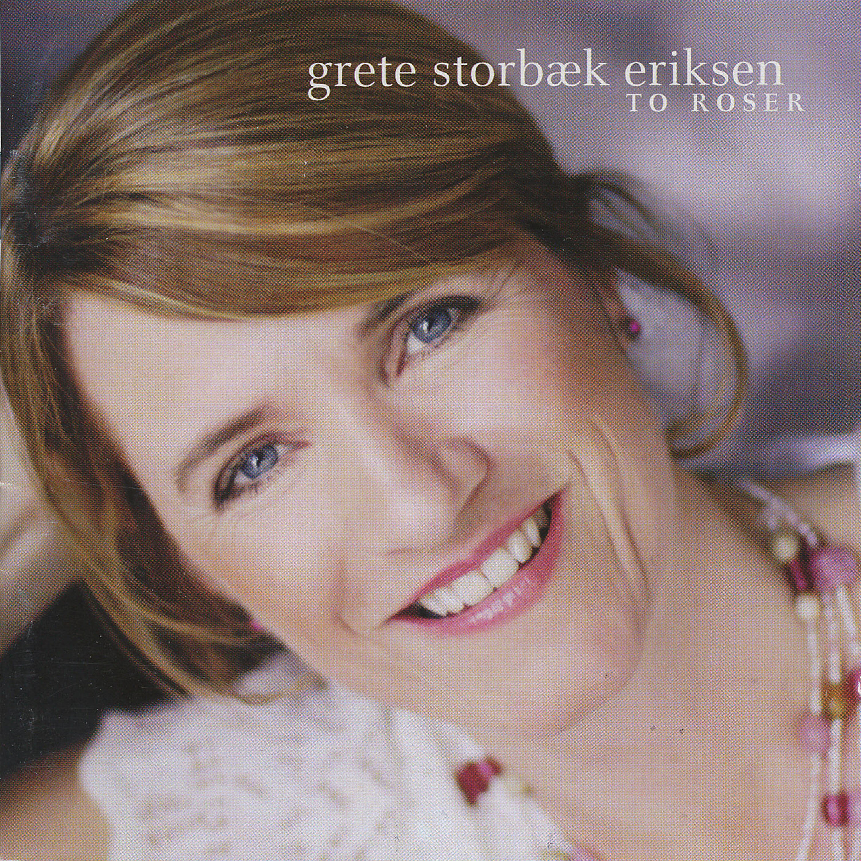 Grete Storbæk Eriksen - To Roser