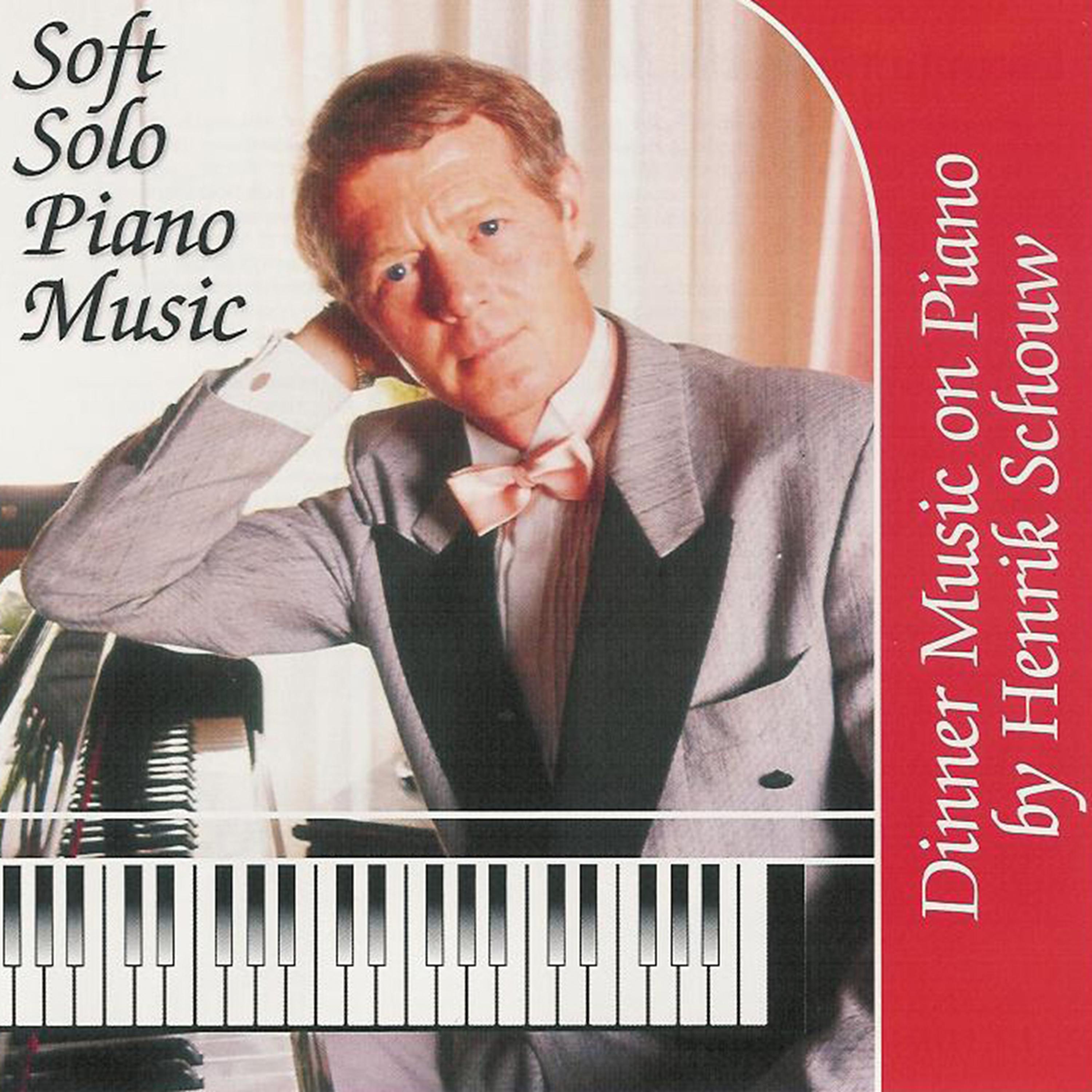 Постер альбома Soft Solo Piano Music