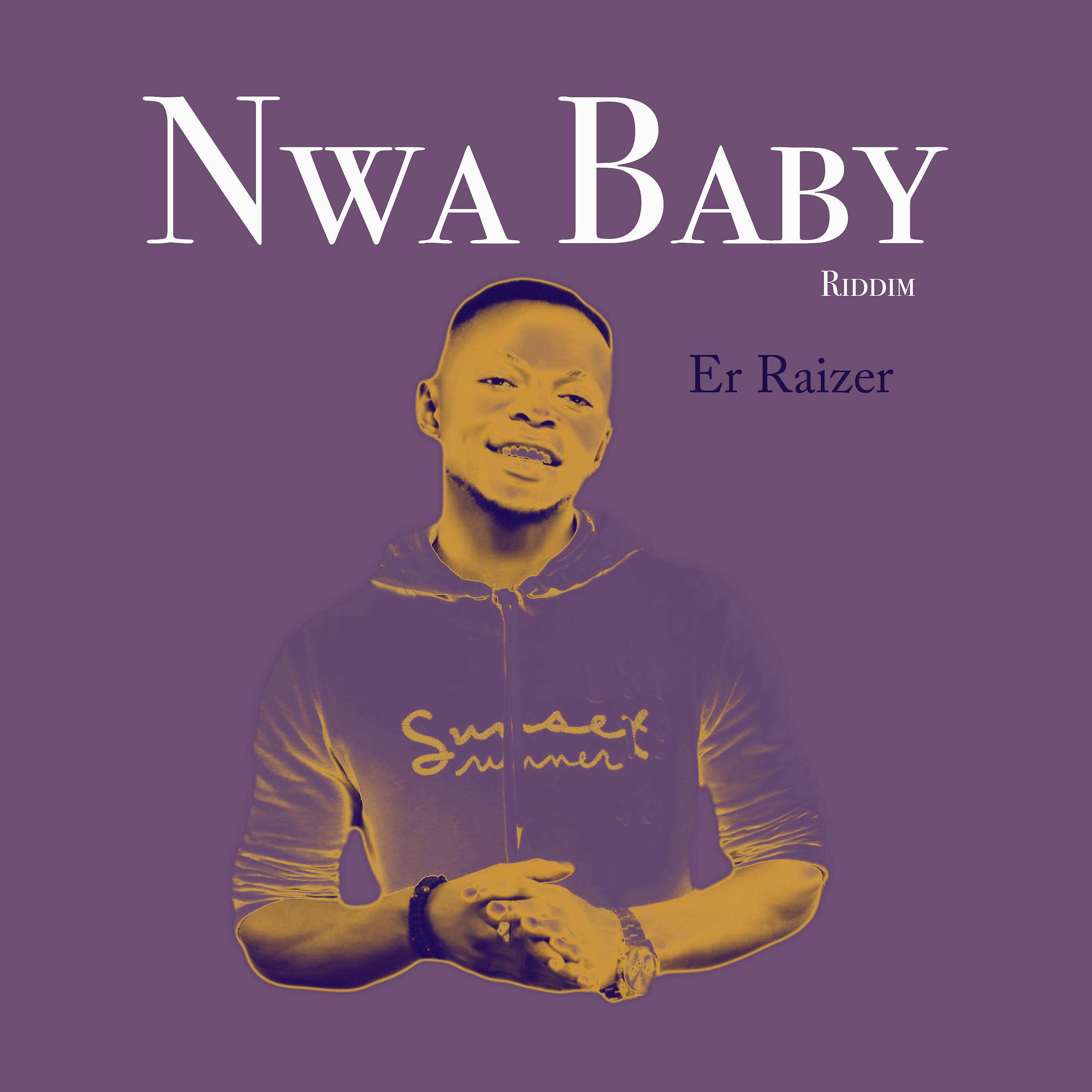 Постер альбома Nwa Baby (Davido-Nwa Baby Riddim)