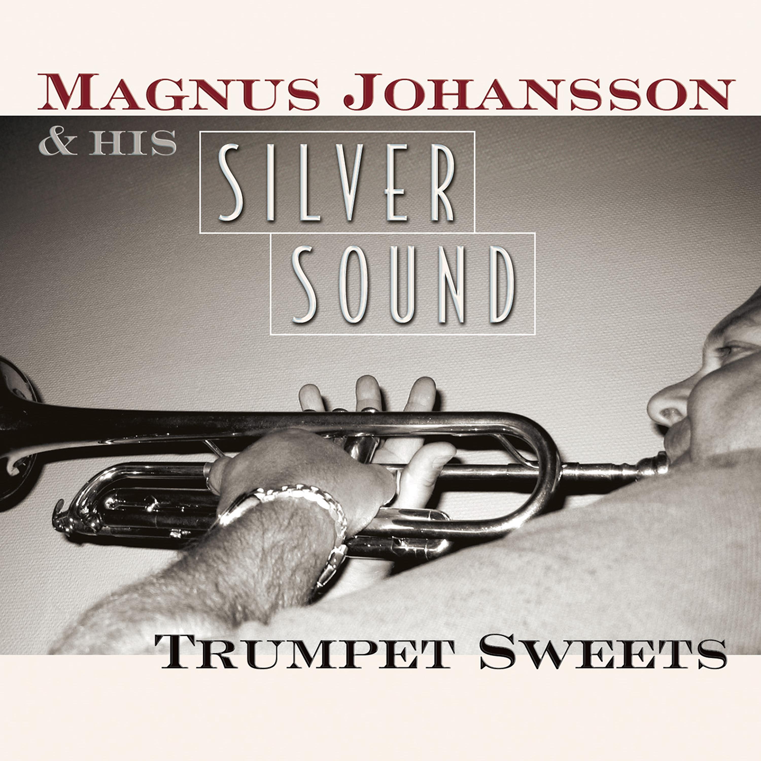 Постер альбома Silversound (Trumpet Sweets)