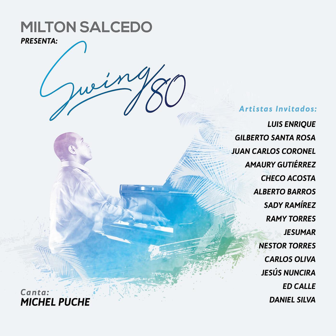 MILTON SALCEDO - Se Le Ve