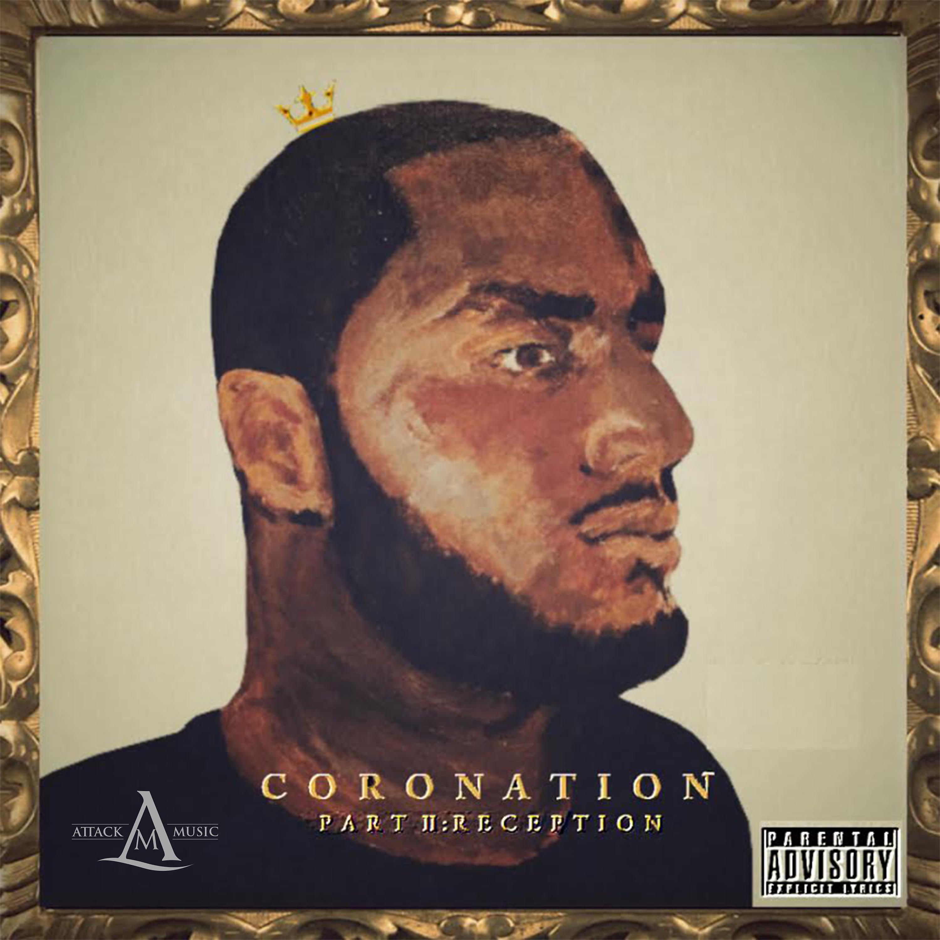 Постер альбома Coronation, Pt. 2 - Reception