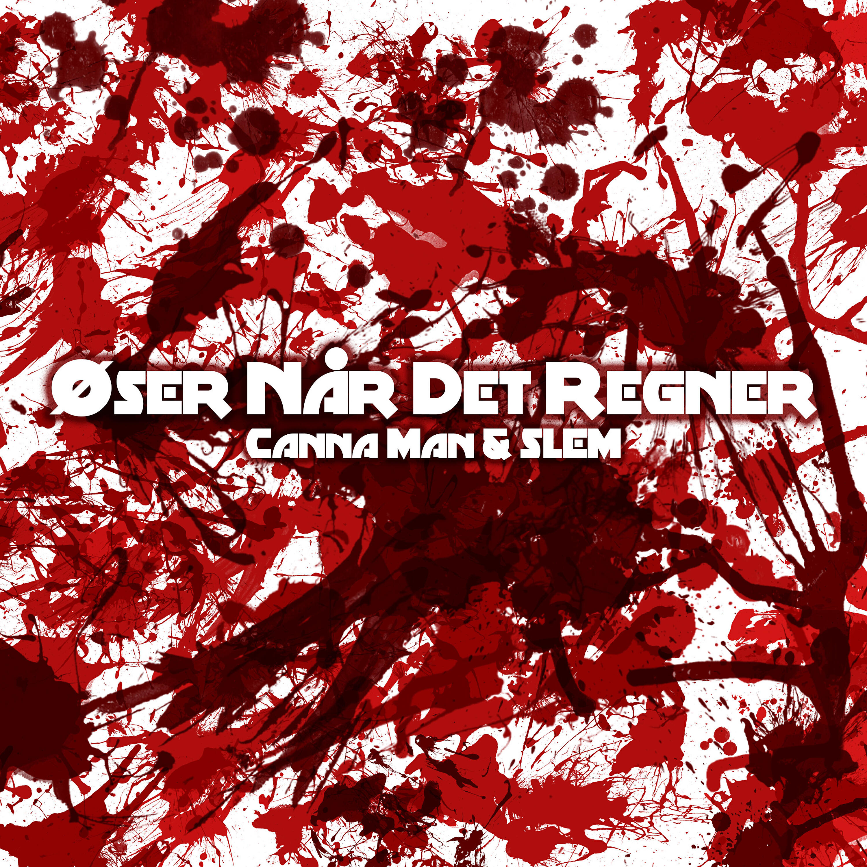 Canna Man - Øser Når Det Regner