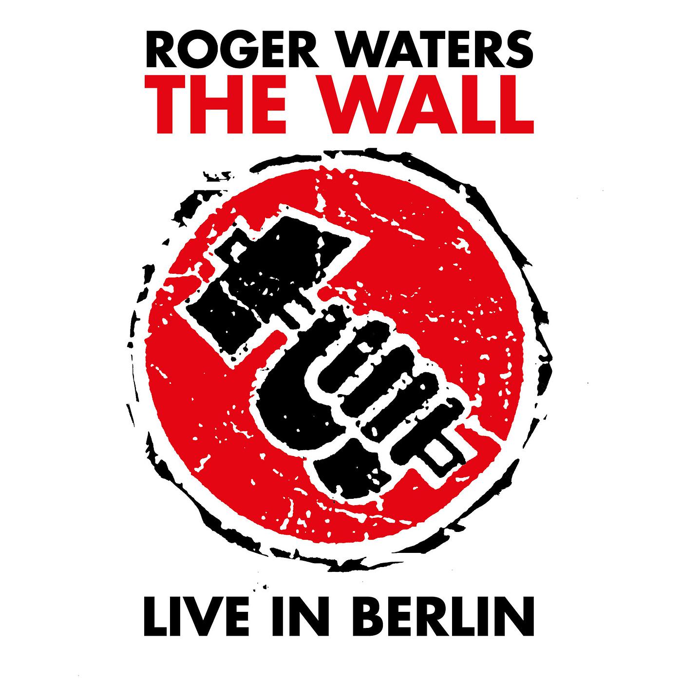 Постер альбома The Wall - Live In Berlin