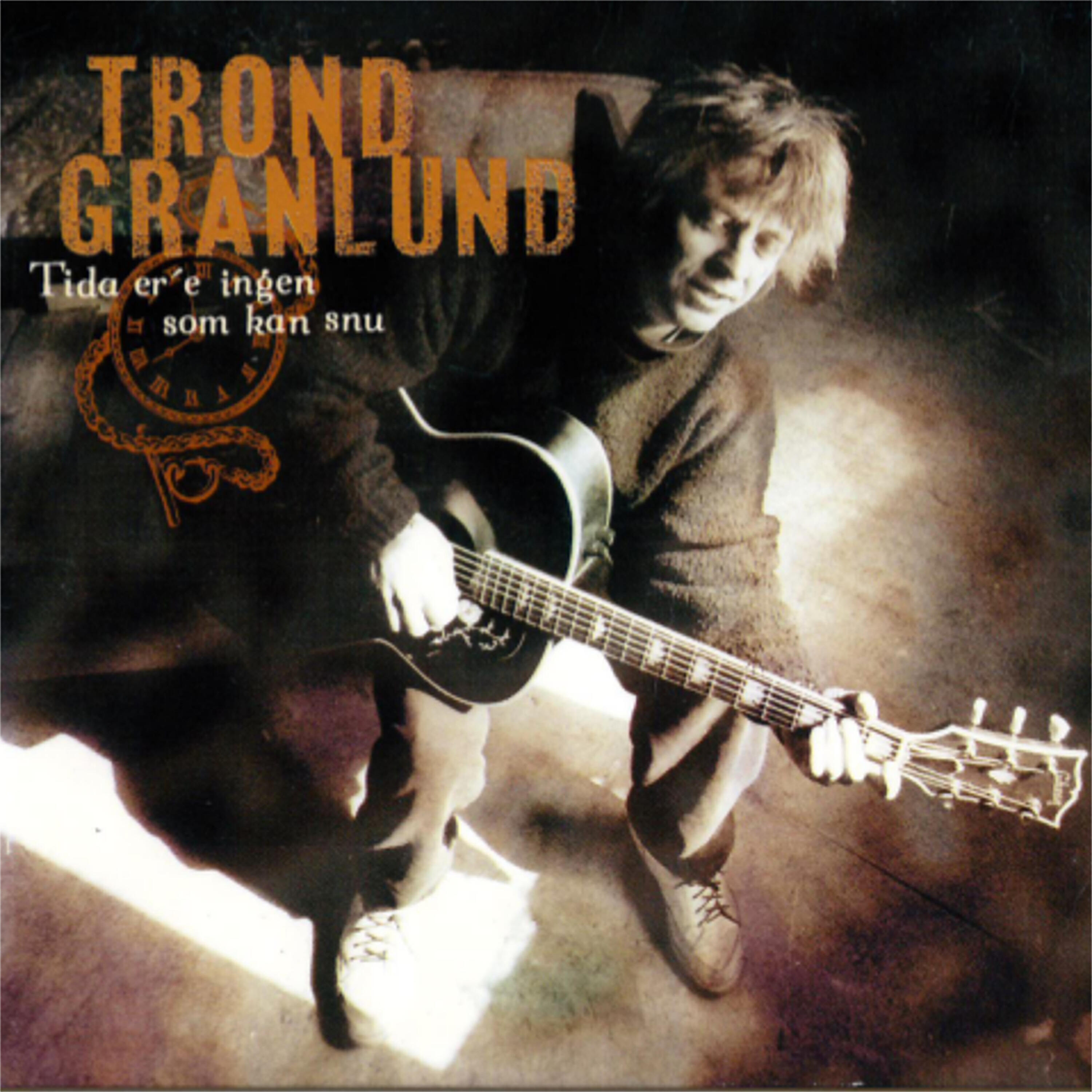 Trond Granlund - Himmel På Jord