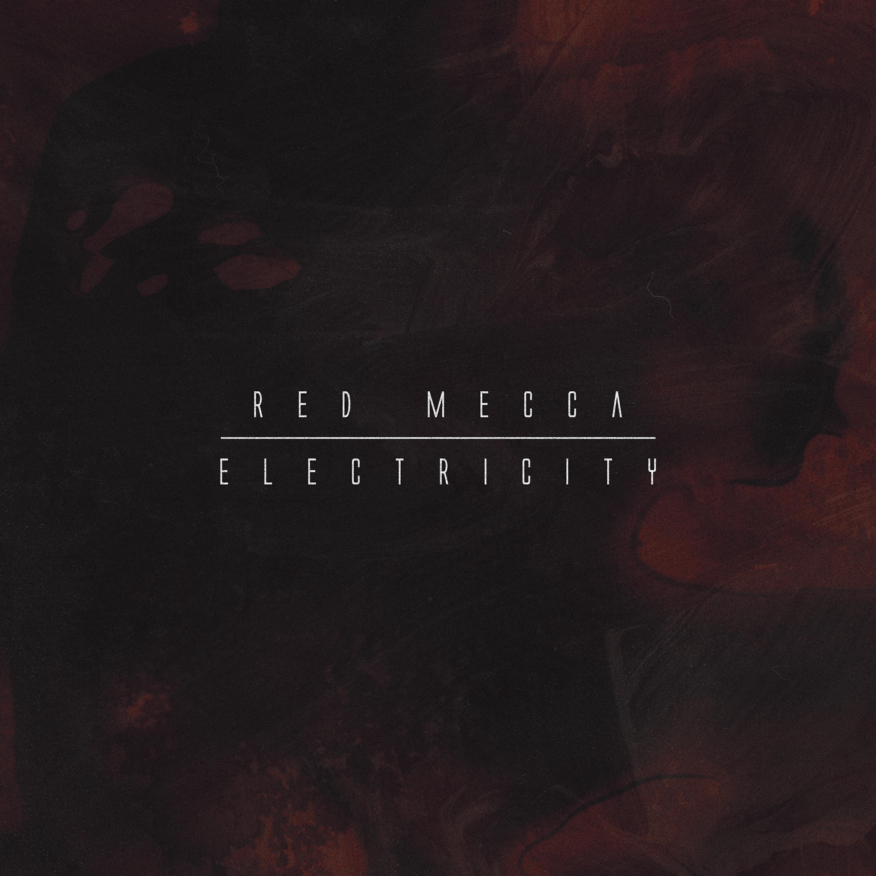 Red Mecca - Blood on the Streets