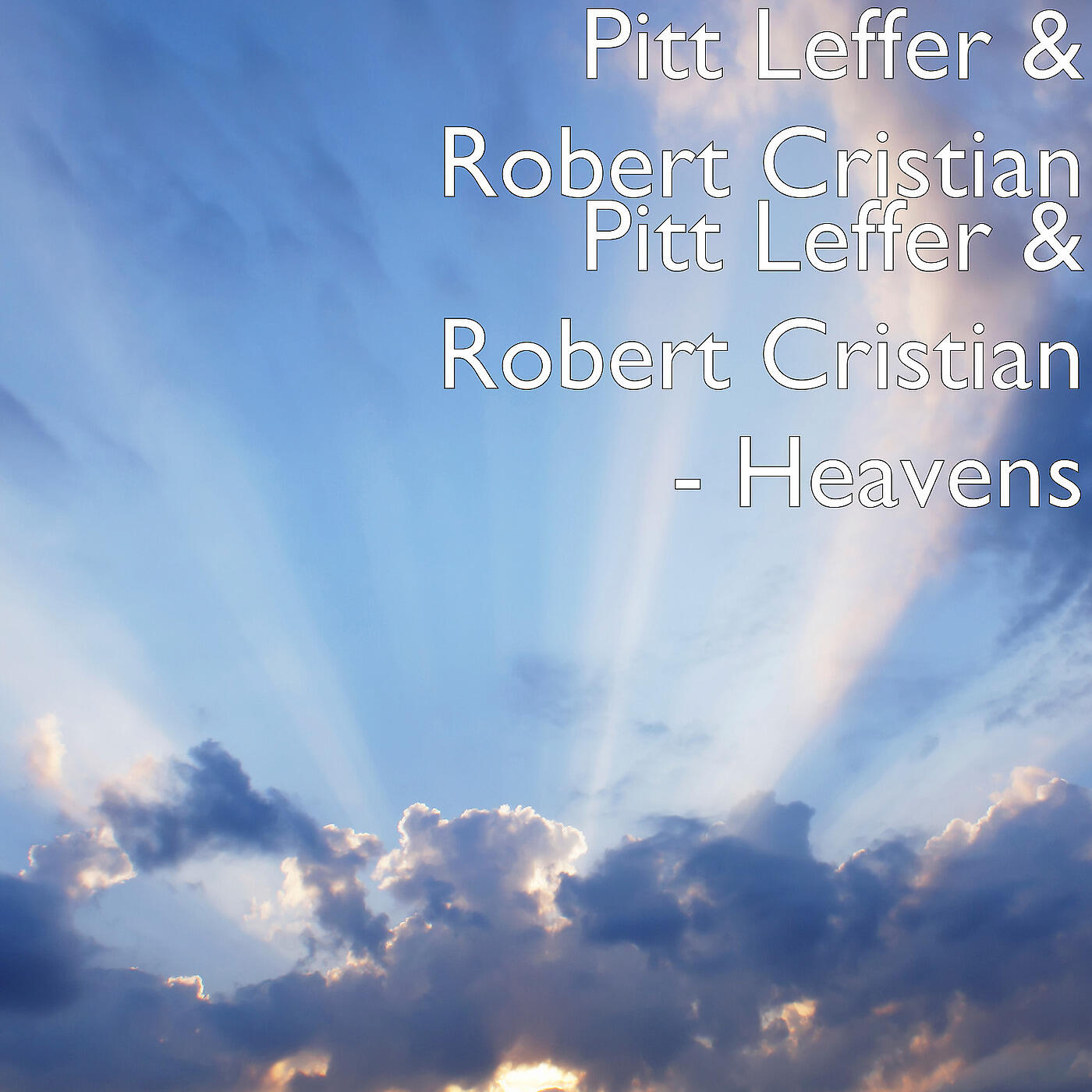 Pitt Leffer - Heavens