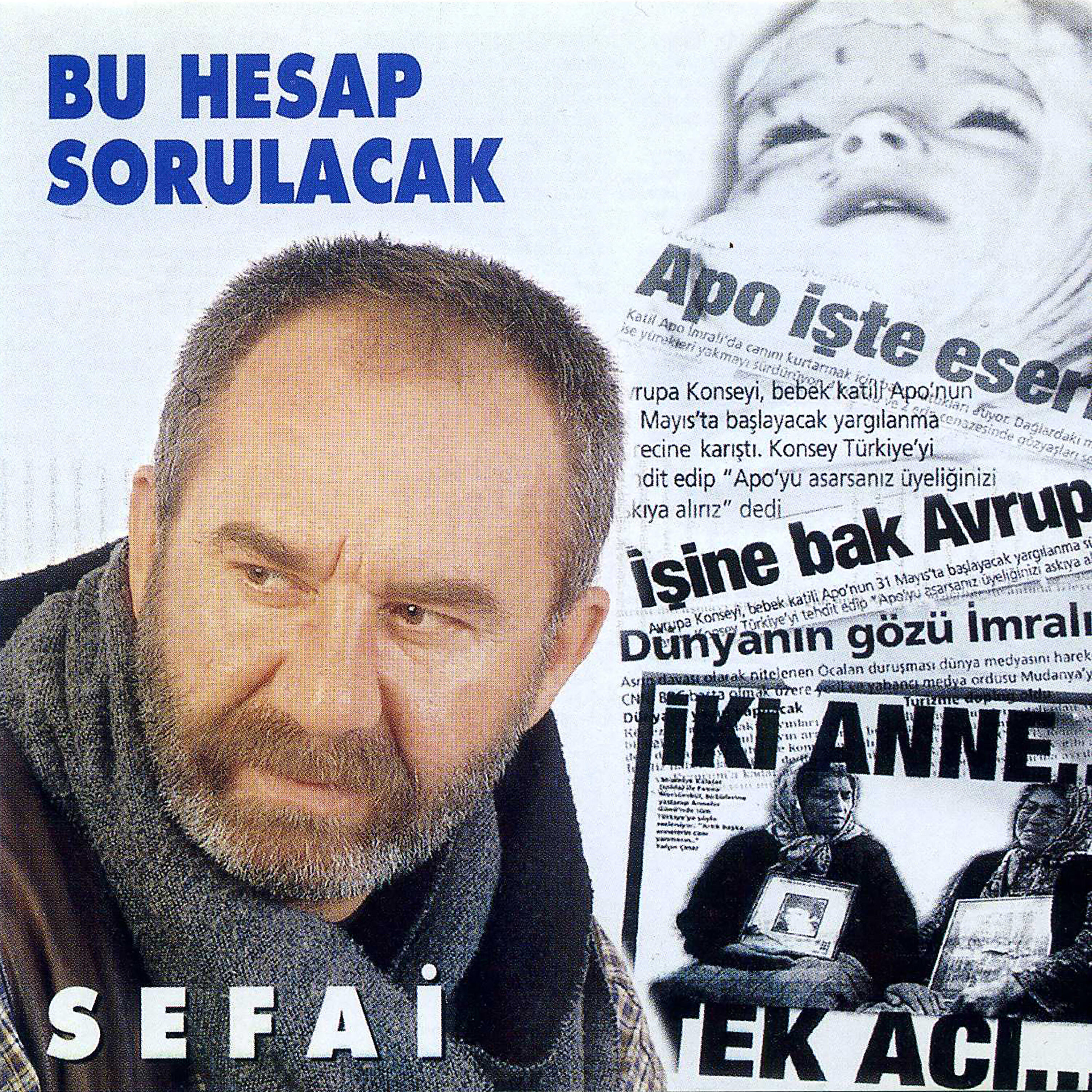 Sefai - Sen Olmasaydın