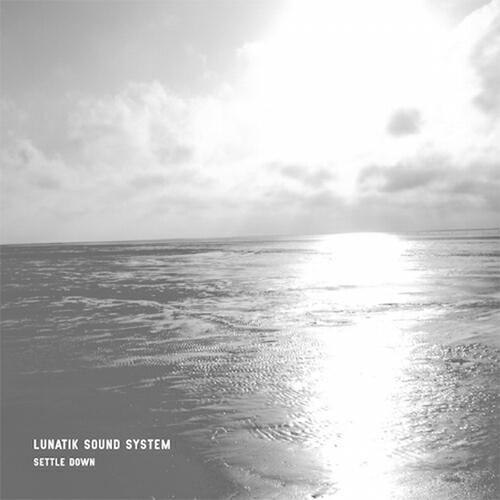 Lunatik Sound System - Superstring