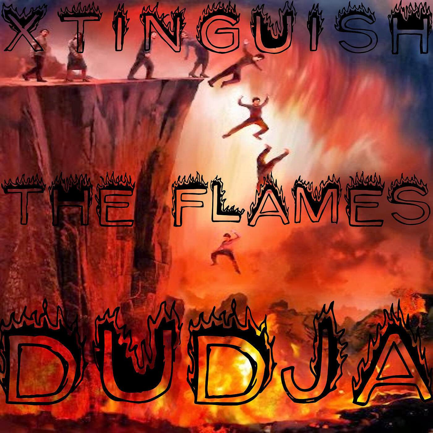 Dudja - Xtinguish the Flames