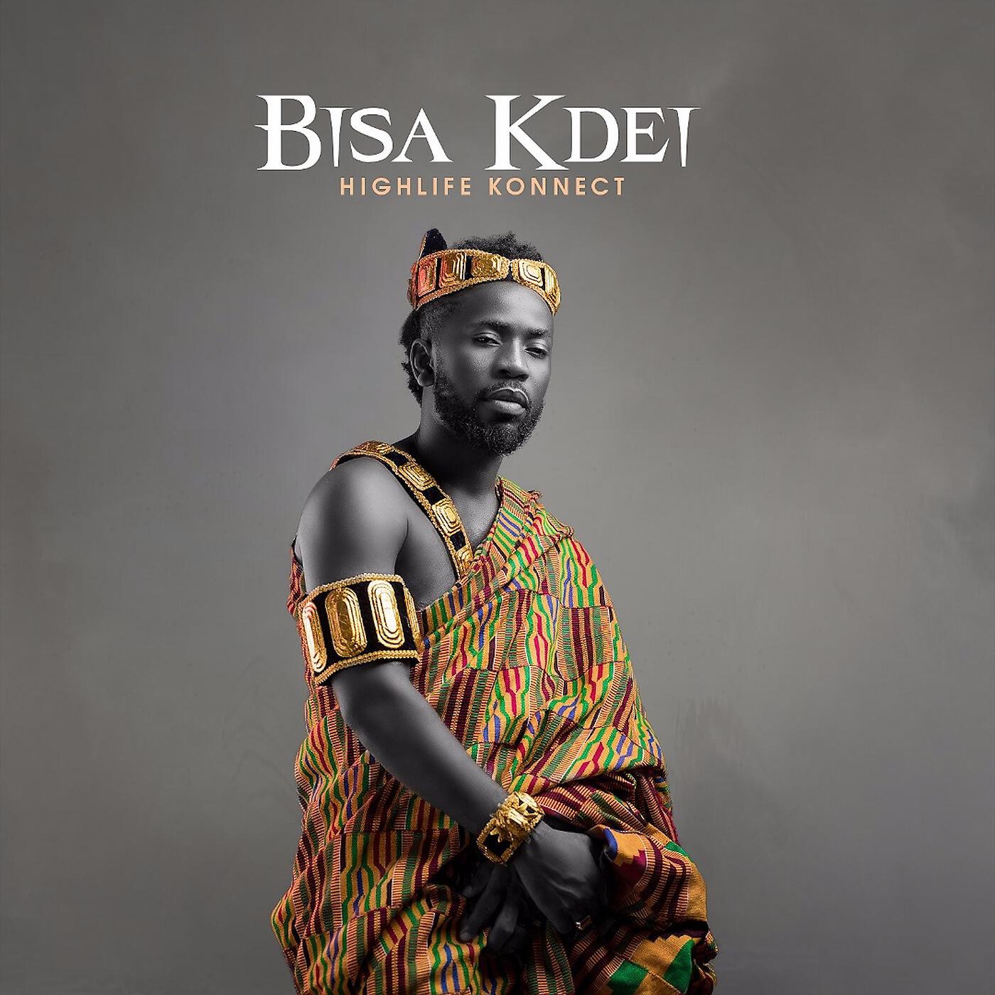 Bisa KDei - Count on Me